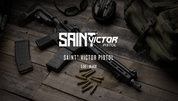 New SAINT Victor 5.56 Pistol Just Dropped