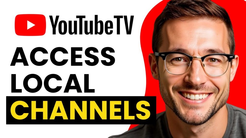 How to Access Local Channels on YouTube TV