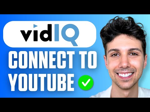 How to Connect VidIQ to YouTube – Full Guide