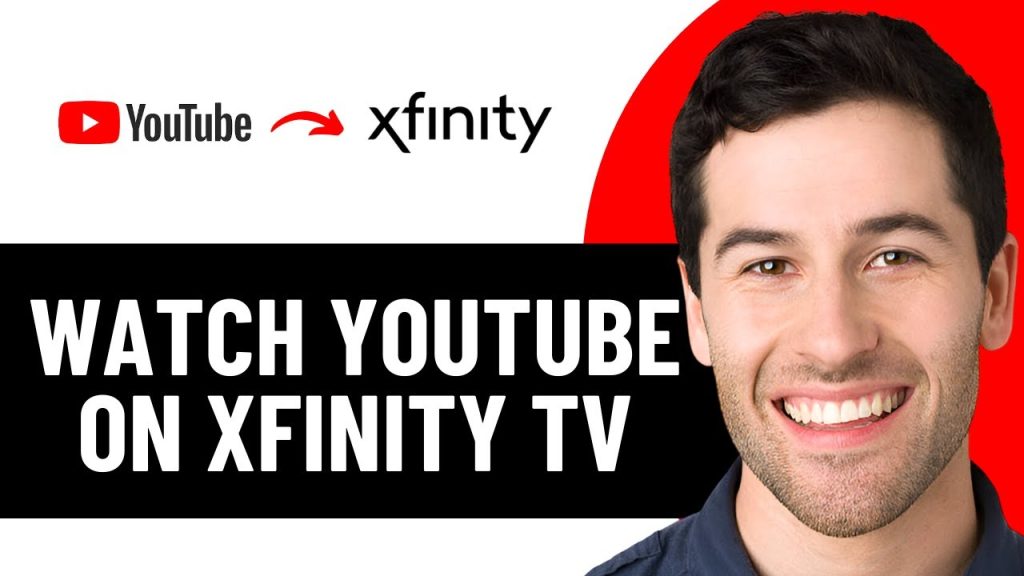 HOW TO WATCH YOUTUBE ON XFINITY TV 2025! (FULL GUIDE)