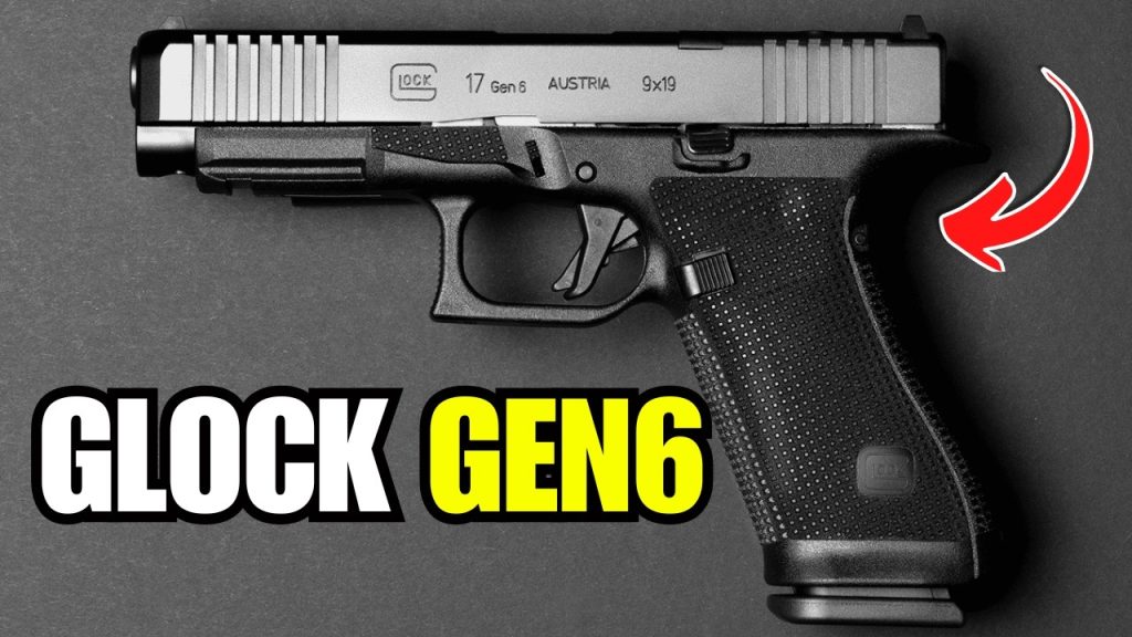 Glock GEN 6 Is OFFICIAL! Here’s What You Need To Know