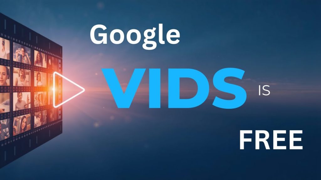 Google VIDS: The Free AI Video Creator You Need Now