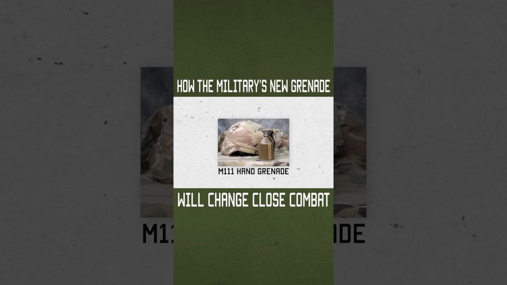 How the Military’s New M111 Grenade Changes the Game in Close Combat #military #news #specialforces
