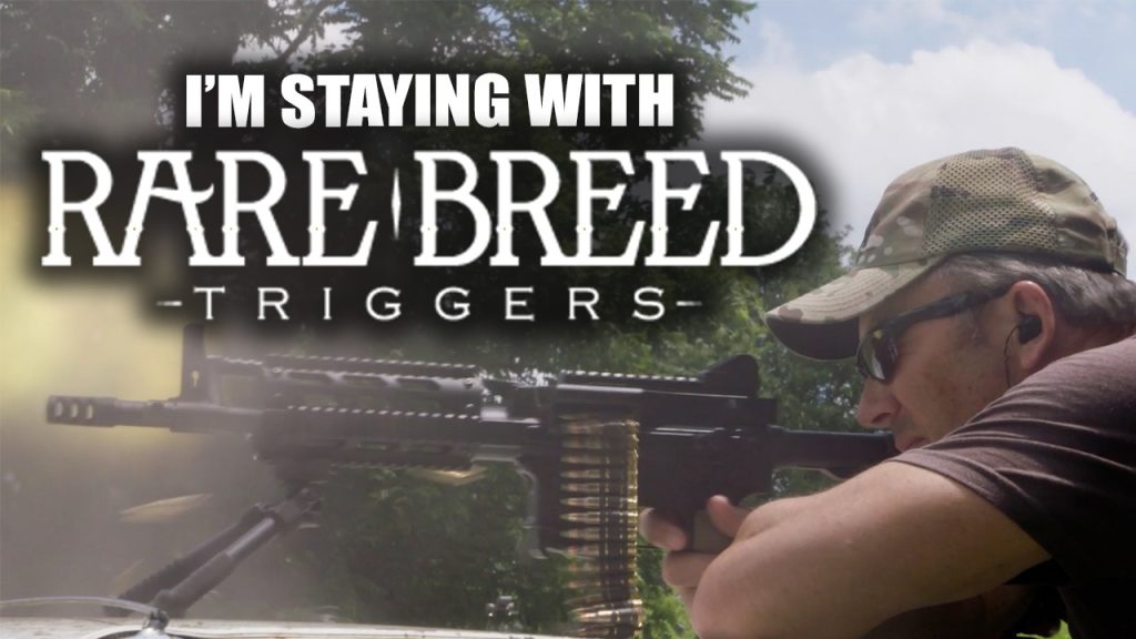 I’m Staying with Rare Breed Triggers | Tactical RIfleman